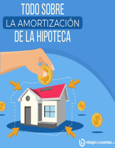 Ebook Todo sobre la amortización de la hipoteca